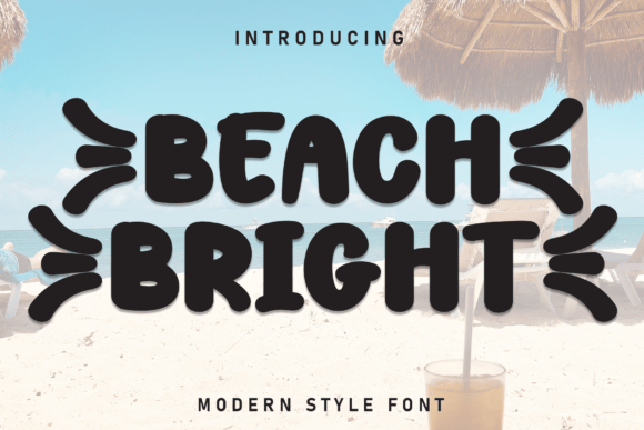 Beach Bright: A Friendly Display Font That Lifts Your Brand