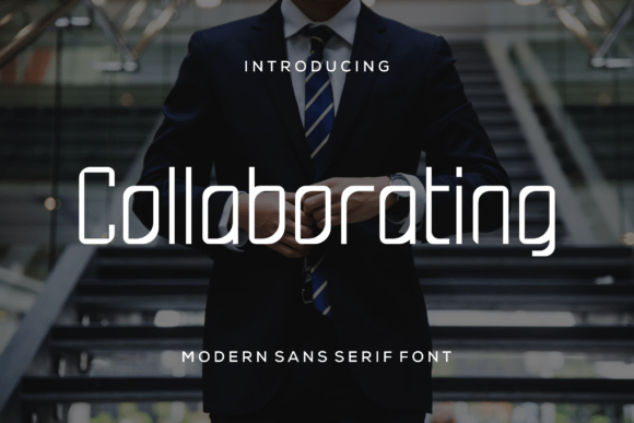 Colaborating: A Modern Sans Serif Font for Scroll-Stopping Marketing