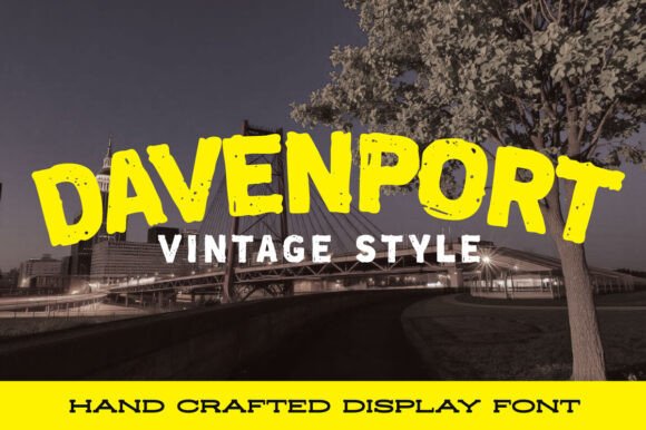 Davenport: A Bold, Vintage Display Font for Handmade Charm