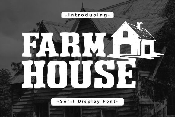 Farmhouse Serif: A Rustic Display Font for Editorial Design