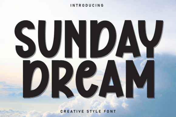 Sunday Dream: A Friendly Display Font for Small Business Branding